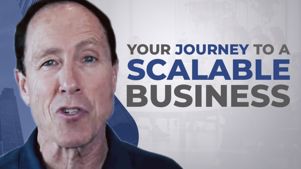 Your Journey to a Scalable Business